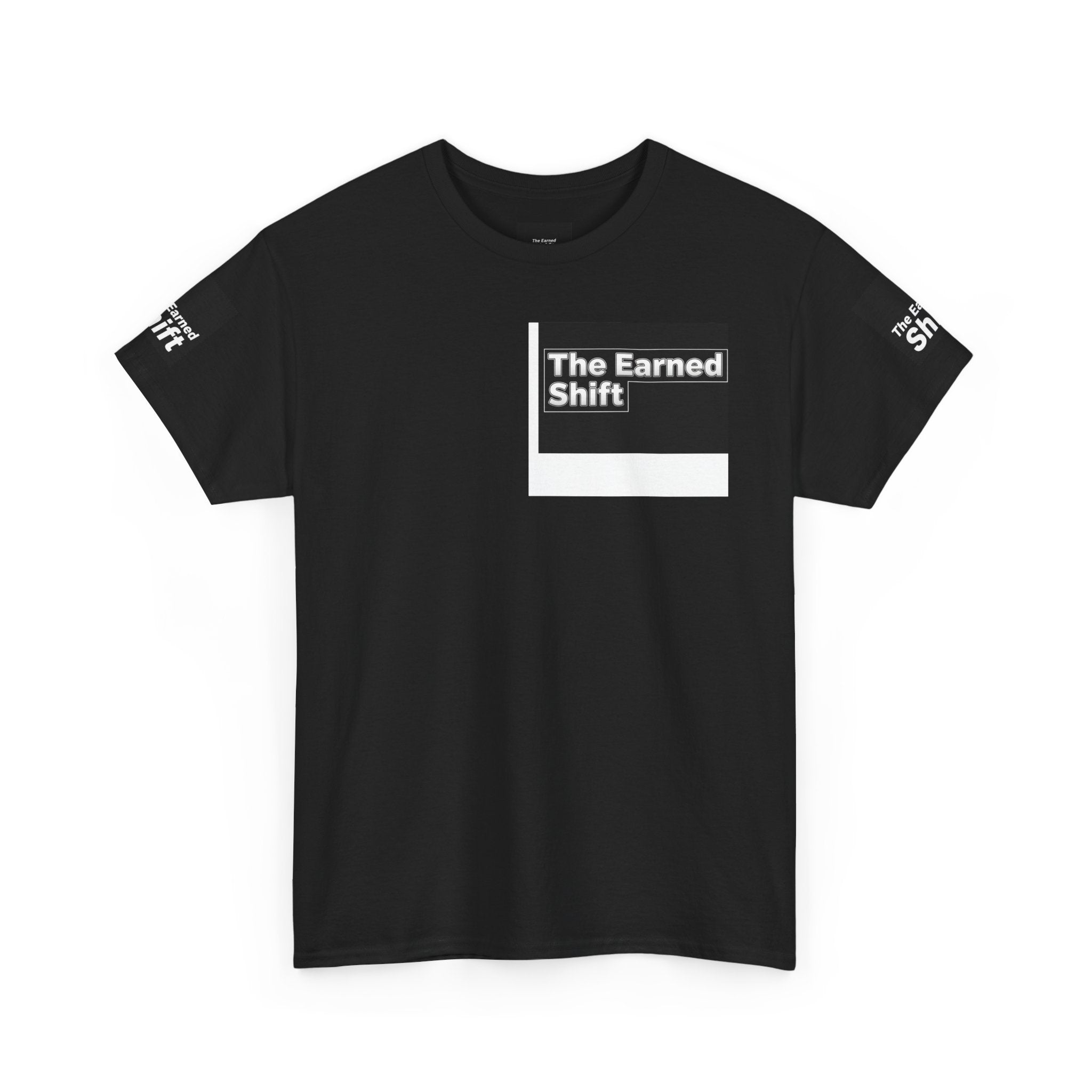 The Earned Shift Graphic Tee — Motivational Workwear T-Shirt